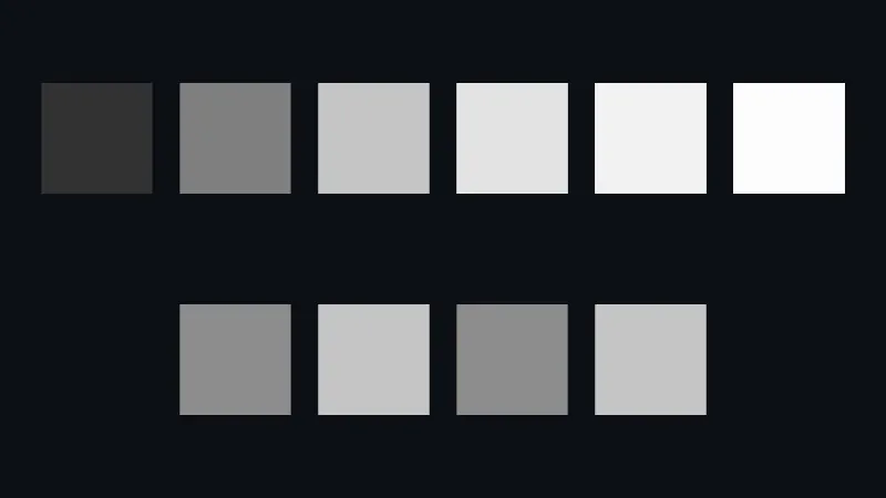 Two rows of gray squares on a dark background. The top row goes from dark gray to white in six steps; the bottom row has four squares alternating a middle gray and a lighter gray.